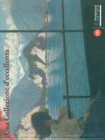 Una collezione d'eccellenza