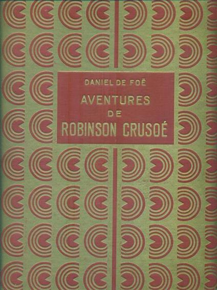 Aventures de Robinson Crusoé - Daniel Defoe - copertina