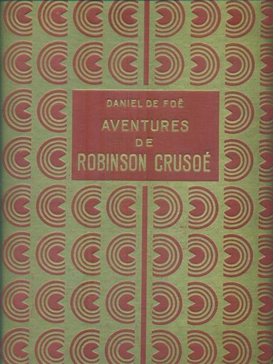 Aventures de Robinson Crusoé - Daniel Defoe - copertina