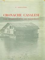 Cronache Casalesi dal quarantotto al novecento