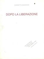 Dopo la liberazione