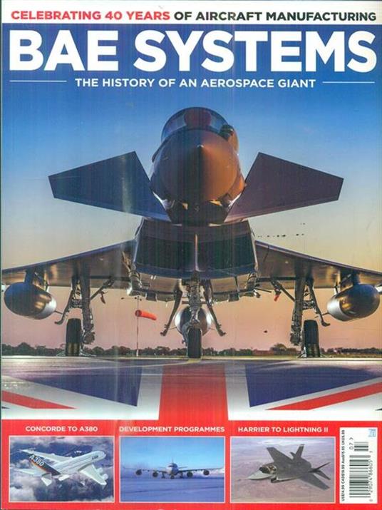 Bae Systems. The history of an aerospace giant - copertina