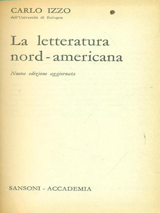 La letteratura nord-americana - Carlo Izzo - copertina