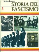 Storia del Fascismo. Volume 2
