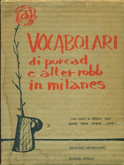 Vocabolari di porcad e alter robb in milanes - copertina