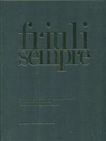 Friuli sempre