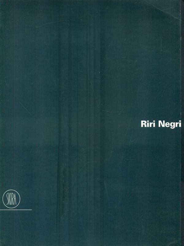 Riri Negri. Ediz. italiana e inglese
