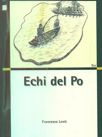 Echi del Po - Francesco Lenti - copertina