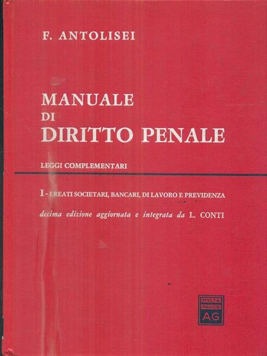 Manuale di diritto penale. Parte speciale - Francesco Antolisei - copertina