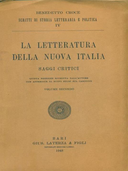 La Letteratura della Nuova Italia. Volume 2 - Benedetto Croce - copertina