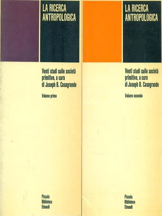 La ricerca antropologica. 2 Volumi - Joseph B. Casagrande - copertina