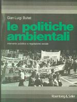 Le politiche ambientali. Intervento pubblico e regolazione sociale