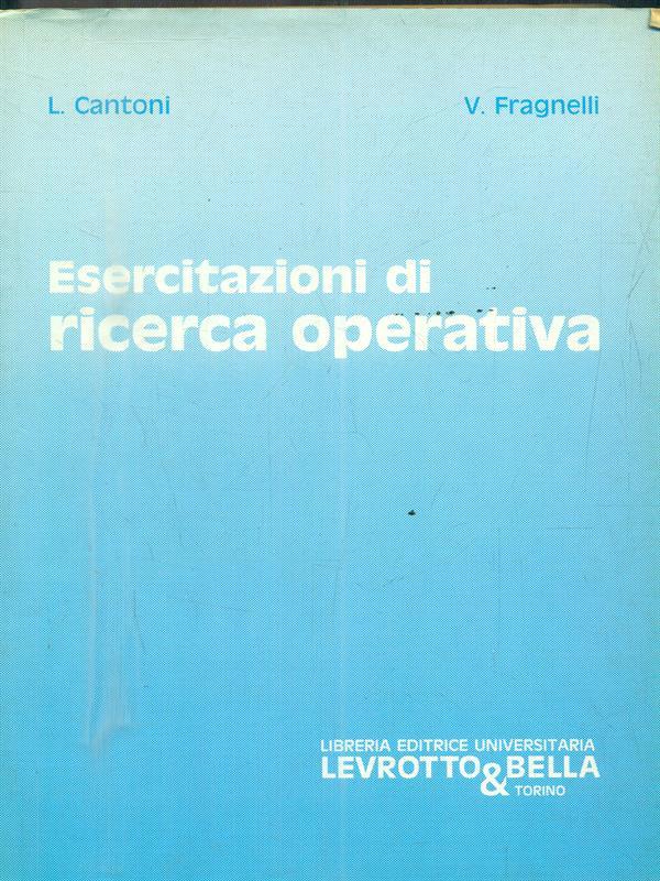 Esercitazioni di ricerca operativa