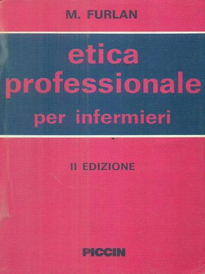 Etica professionale per infermieri - Mosè Furlan - copertina