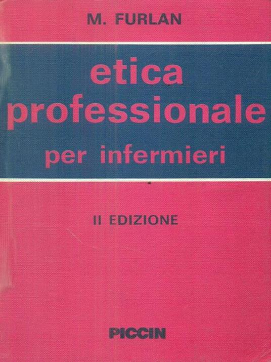 Etica professionale per infermieri - Mosè Furlan - copertina