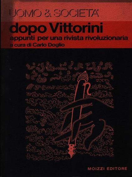 Dopo Vittorini. Appunti per una rivista rivoluzionaria - Carlo Doglio - copertina