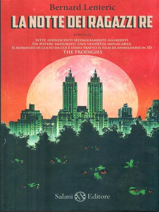 La notte dei ragazzi re - Bernard Lenteric - copertina