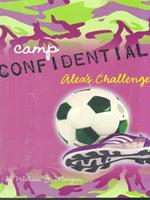 Camp confidential. Alexis Challenge