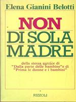 Non di sola madre