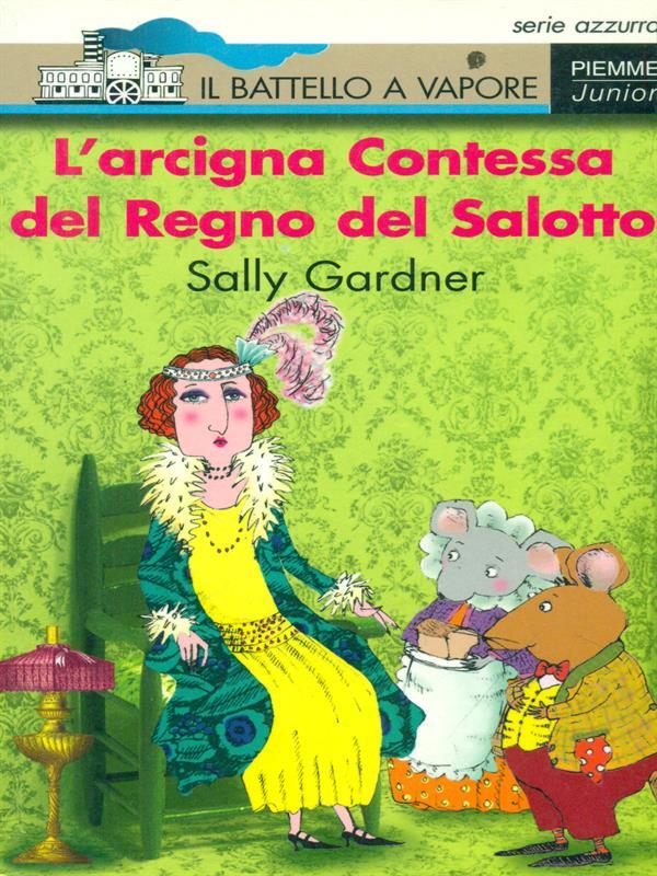 L' arcigna Contessa del Regno del Salotto