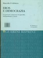 Eros e democrazia. Un percorso attraverso Tocqueville, Schopenhauer e Freud