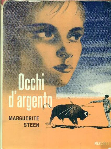 Occhi d'argento - Marguerite Steen - copertina