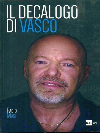 Il decalogo di Vasco - Fabio Masi - copertina