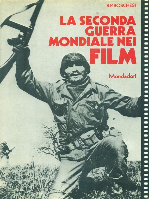 La Seconda Guerra Mondiale nei Film