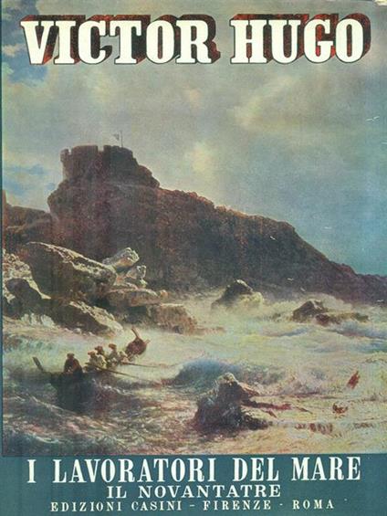 I lavoratori del mare. Il novantatre Volume 2 - Victor Hugo - copertina