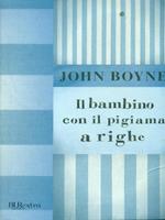 Il bambino con il pigiama a righe