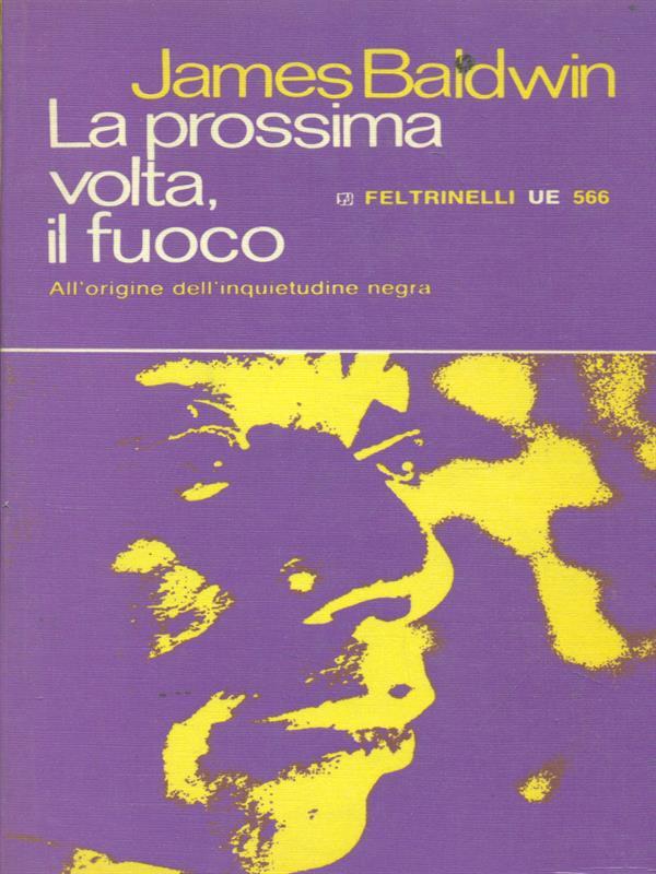 La prossima volta, il fuoco
