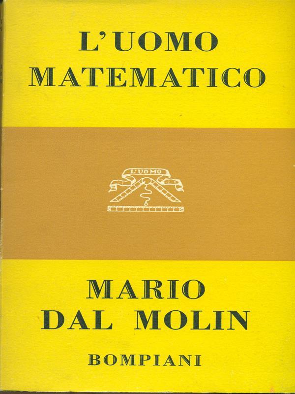 L' uomo matematico