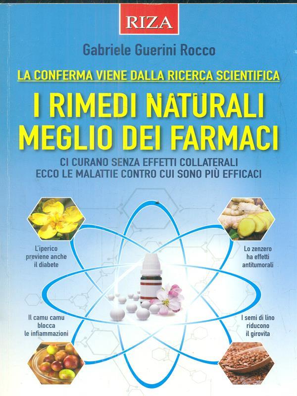 I rimedi naturali meglio dei farmaci