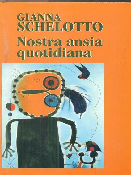 Nostra ansia quotidiana - Gianna Schelotto - copertina