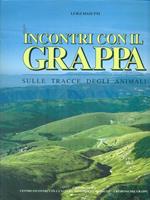 Incontri con il Grappa