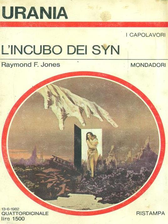 L incubo dei Syn - Raymond F. Jones - copertina