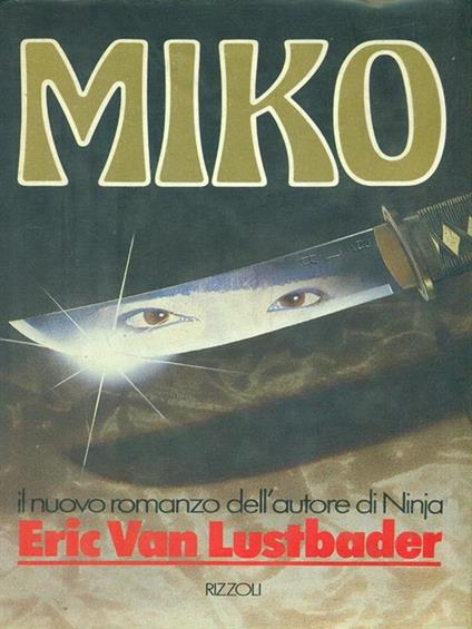 Miko - Eric Van Lustbader - copertina