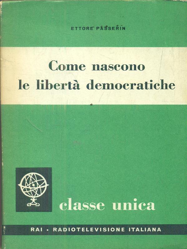 Come nascono le libertà democratiche