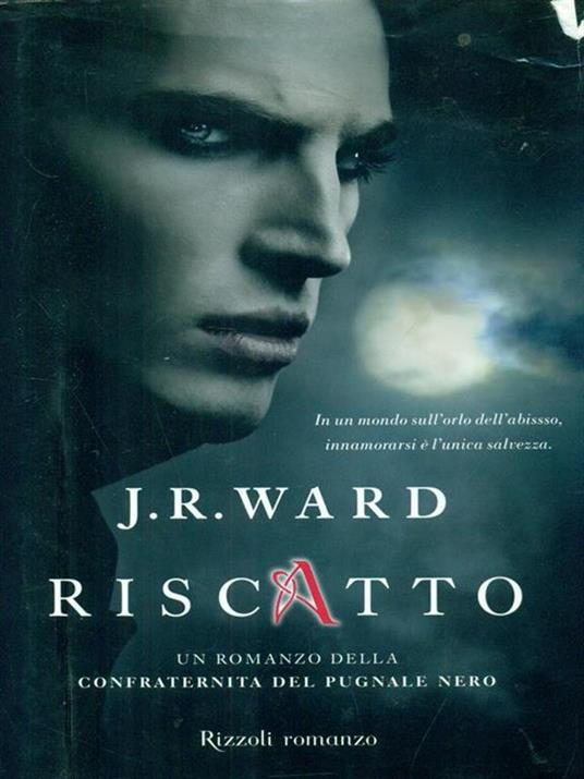 Riscatto. La confraternita del pugnale nero - J. R. Ward - copertina