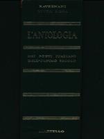 L' antologia dei poeti italiani dell'ultimo secolo - autografato
