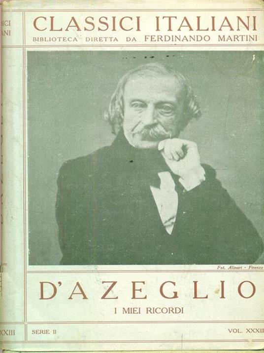 I miei ricordi. Vol II - Massimo D'Azeglio - copertina