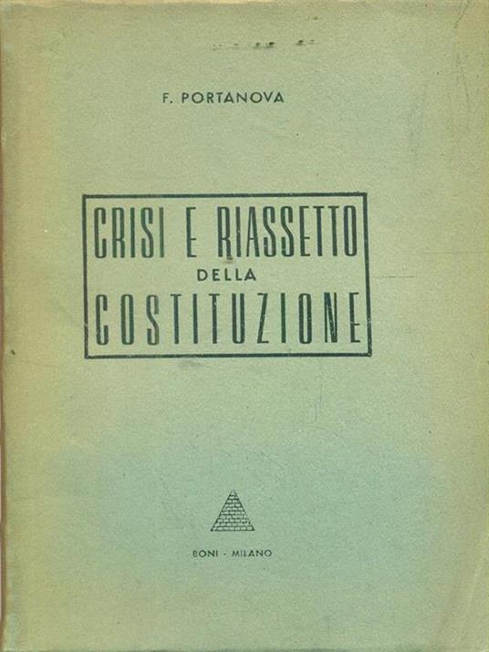 Crisi e riassetto della costituzione - F. Portanova - copertina