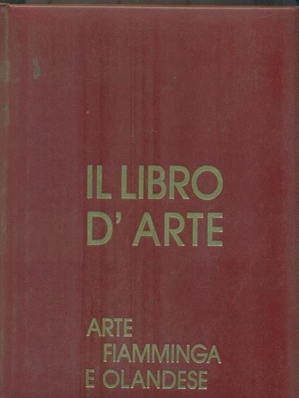 Il Libro d'Arte 3. Arte fiamminga e olandese - copertina