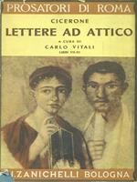 Lettere ad Attico. Libri VII-XI
