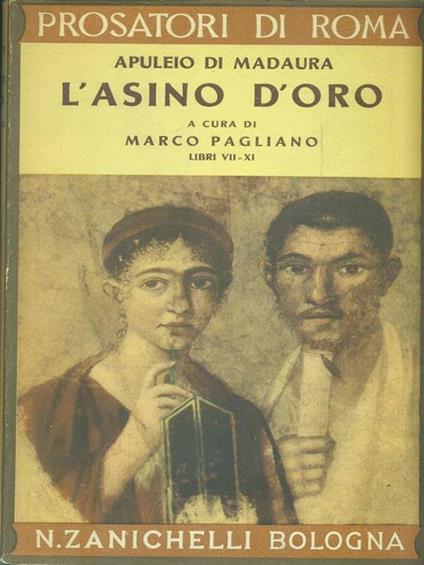 L' asino d'oro. Libri VII-XI - Apuleio Di Madaura - copertina