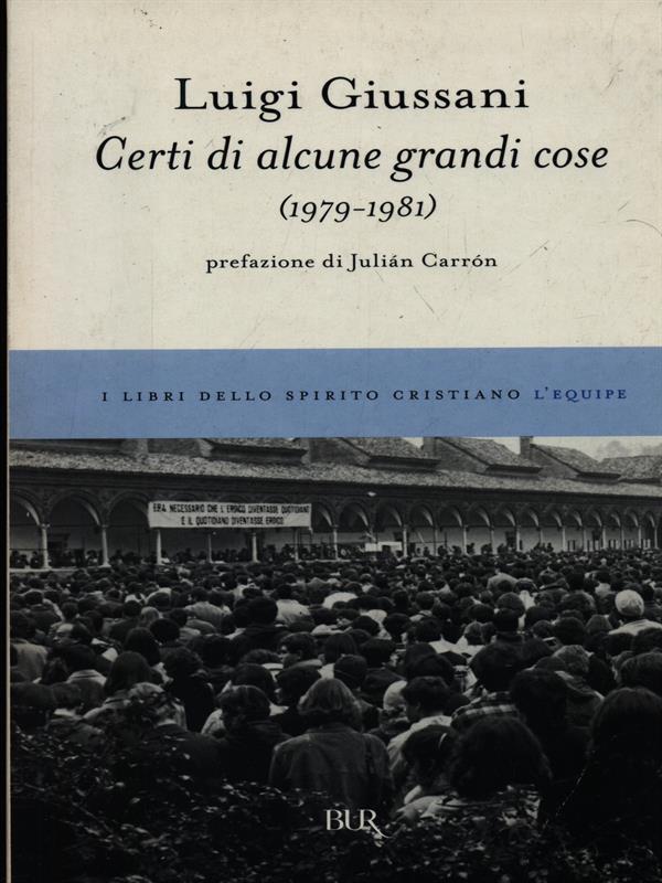 Certi di alcune grandi cose (1979-1981)