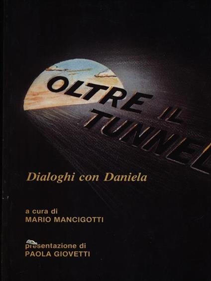 Oltre il tunnel - Mario Mancigotti - copertina
