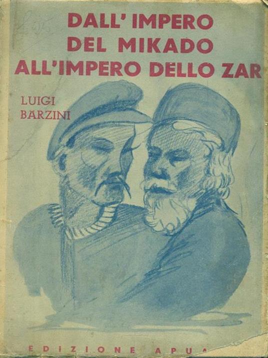 Dall'impero del Mikado all'impero dello zar - Luigi Barzini - copertina
