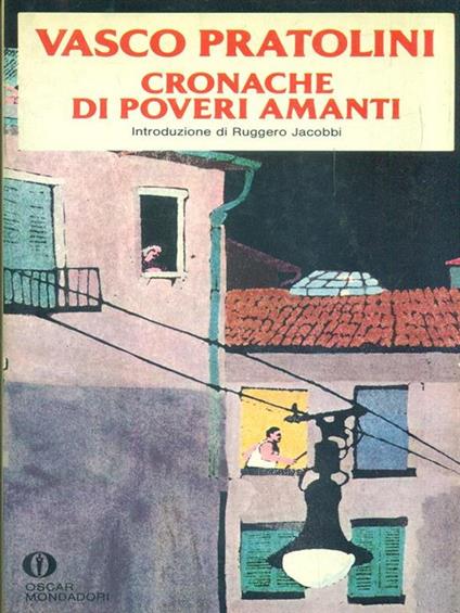 Cronache di poveri amanti - Vasco Pratolini - copertina