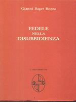 Fedele nella disubbidienza